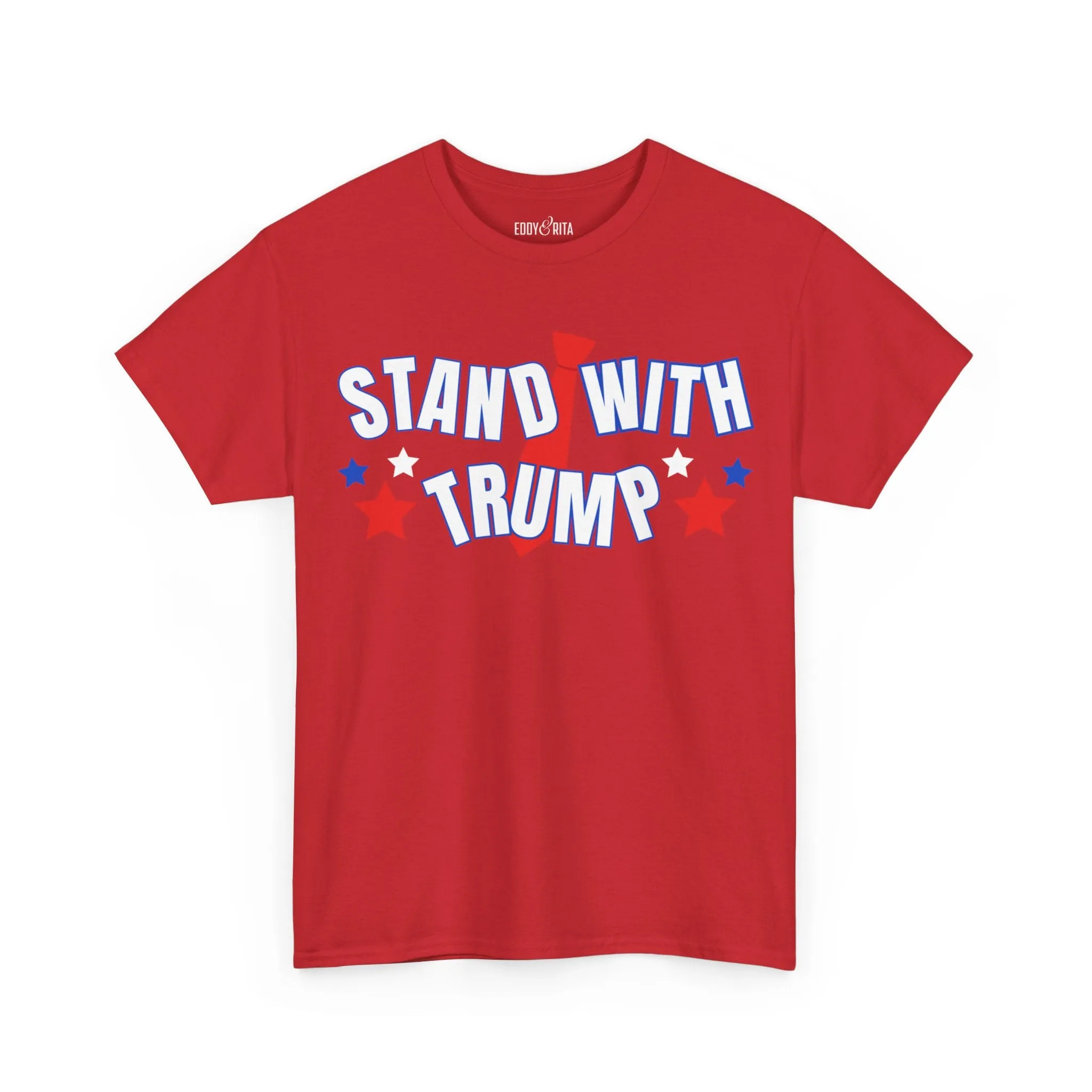 Eddy and Rita Unisex Heavy Cotton T-Shirt - "Stand With Trump" Patriotic Graphic Tee