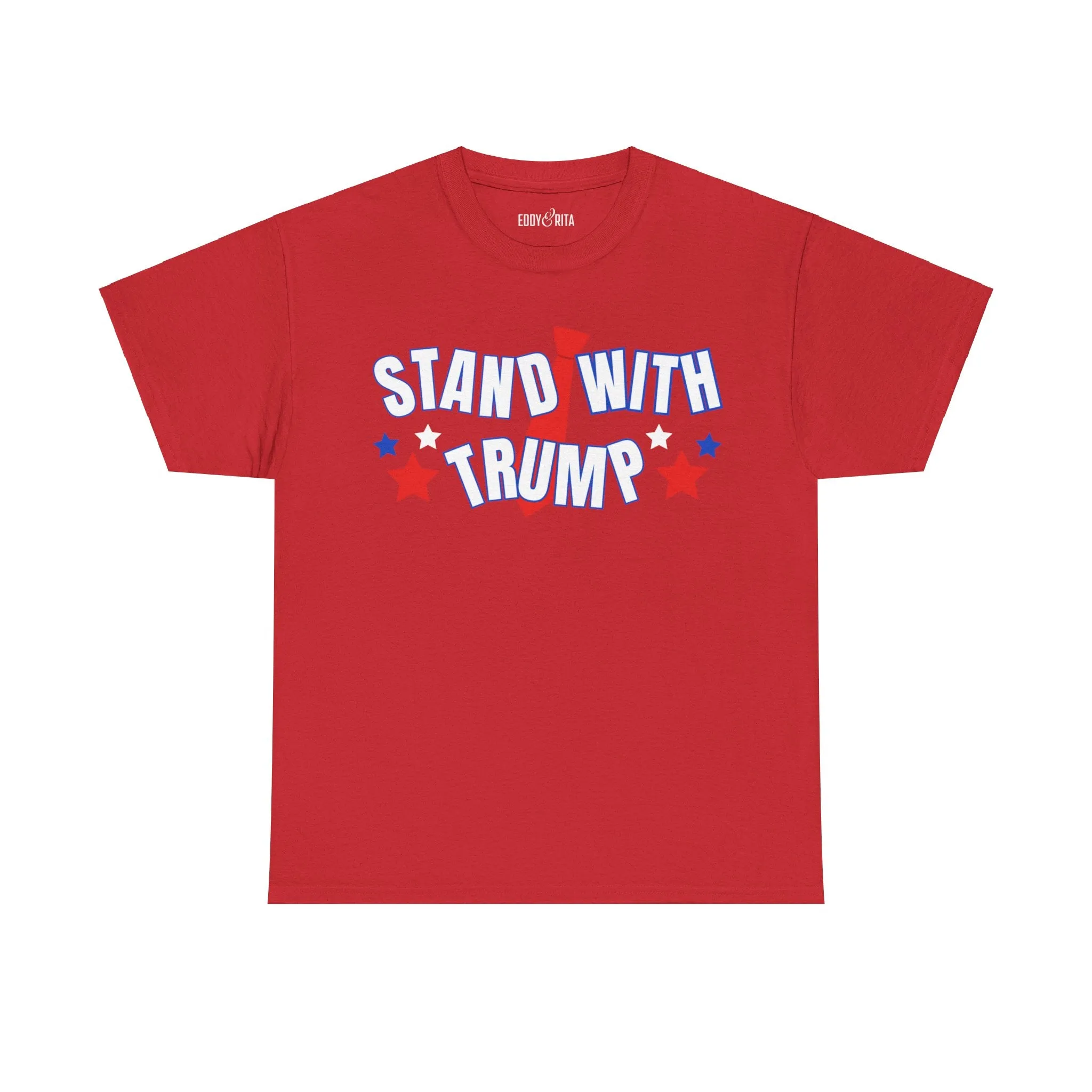 Eddy and Rita Unisex Heavy Cotton T-Shirt - "Stand With Trump" Patriotic Graphic Tee
